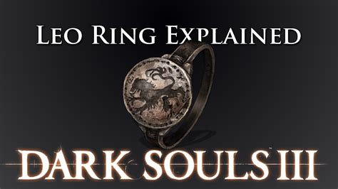 dark souls 3 leo ring